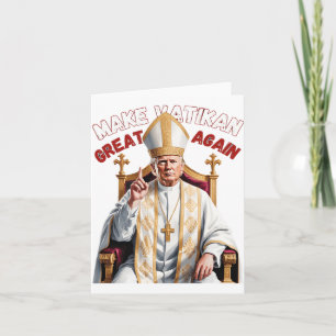 Pope Trump Funny Trump Vatican Christian Retro Chu Card
