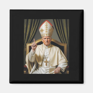 Pope Trump Funny Trump Vatican Christian Retro Chu Magnet
