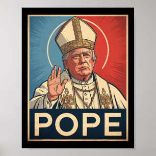 Pope Trump Funny Trump Vatican Christian Retro Chu Poster