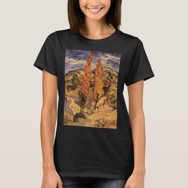 Poplars on Road Through Hills by Vincent van Gogh T-Shirt (Front)