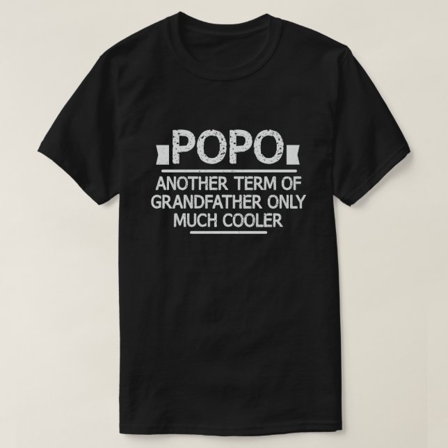 Popo Definition Funny Meaning Cool Grandpa Gift  T-Shirt (Design Front)