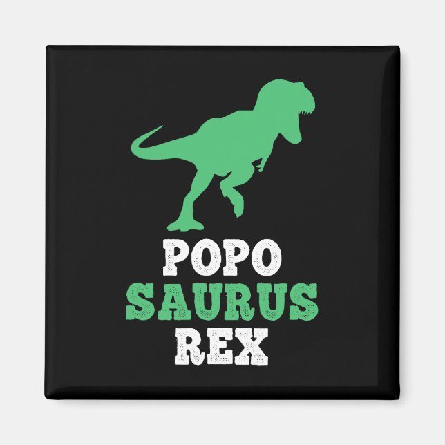 Popo-saurus Rex Dino Dinosaur Funny Poposaurus  Magnet (Front)