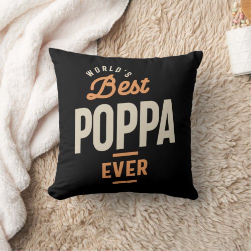 Poppa Unmatched Excellence Throw Pillow