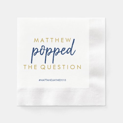 Popped the Question Napkin Navy White Gold