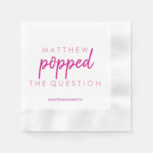 Popped the Question Napkin Pink White