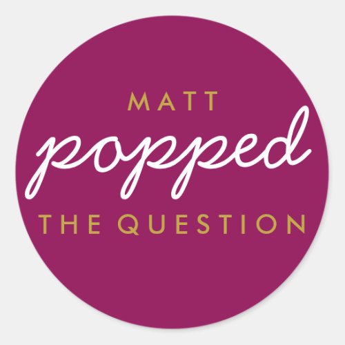 Popped the Question Popcorn Welcome Bag Magenta Classic Round Sticker
