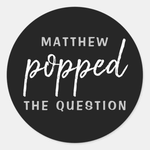 Popped the Question Wedding Bachelorette Sticker