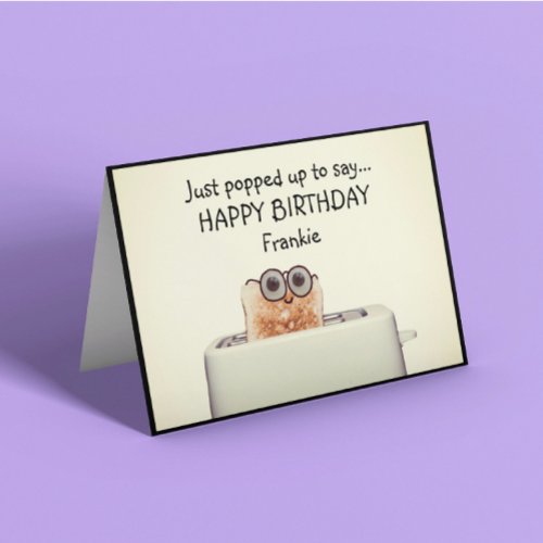 Popped Up To Say Hello Customisable Birthday Card