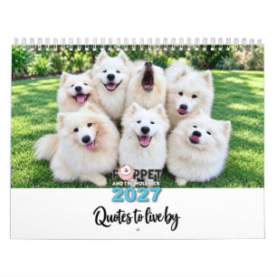 Poppet and the Wolfpack -  2027 Quotes to live by  Calendar
