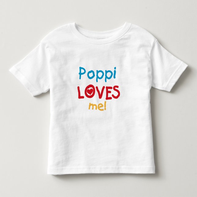 Poppi Loves Me T-shirts and Gifts (Front)