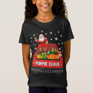 Poppie Claus Red Truck Santa Reindeer Elf Christma T-Shirt
