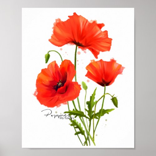 Poppies and splashes of watercolor painting poster
