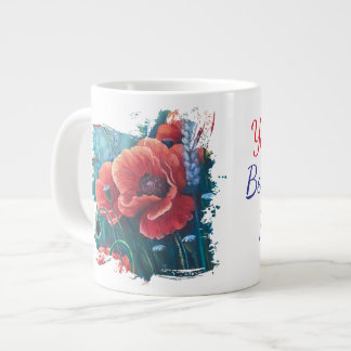 poppies you're the best part of my life giant coffee mug