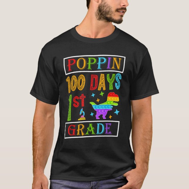 Poppin 100 Days 1st Grade Dinosaur Elementary Kid  T-Shirt (Front)