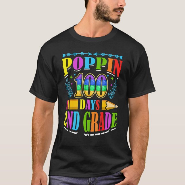 Poppin 100 Days 2nd Grade Primary School Kid Eleme T-Shirt (Front)