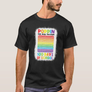 Poppin' 100 Days Of School Popper Teacher Student T-Shirt
