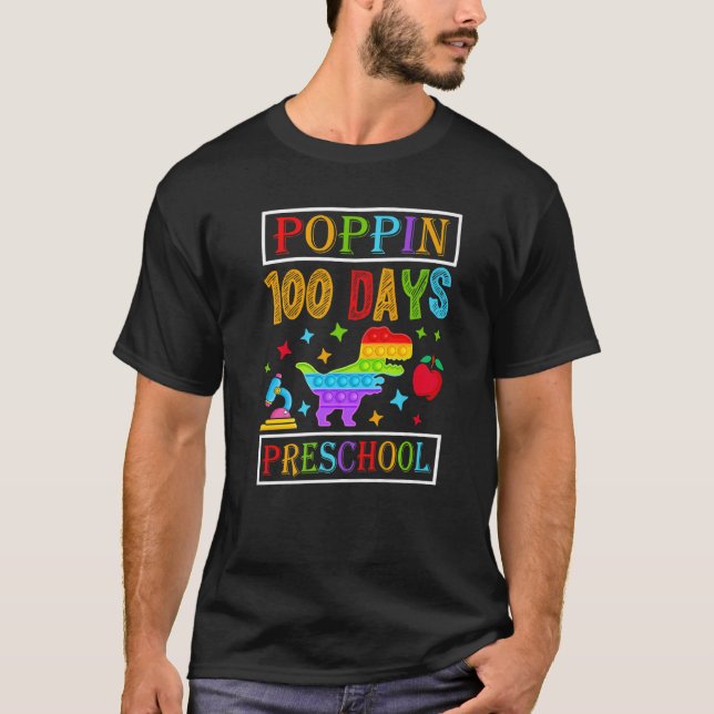 Poppin 100 Days Preschool Dinosaur Kid Nursery Sch T-Shirt (Front)