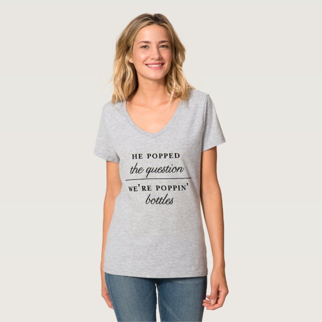 POPPIN' BOTTLES Bachelorette party shirt //  shirt (Front Full)