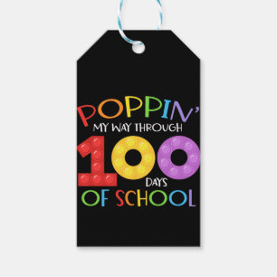 Poppin my way through 100 days of school gift tags