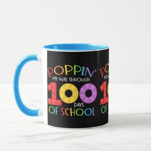 Poppin my way through 100 days of school mug