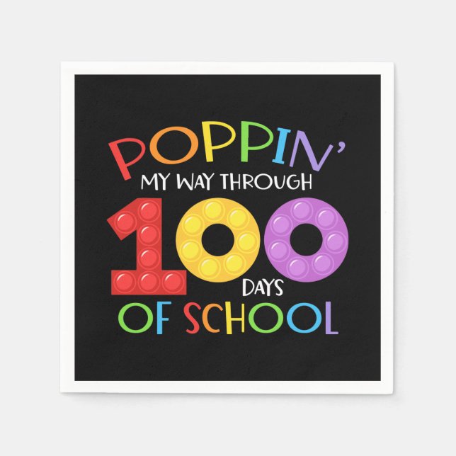 Poppin my way through 100 days of school napkins (Front)