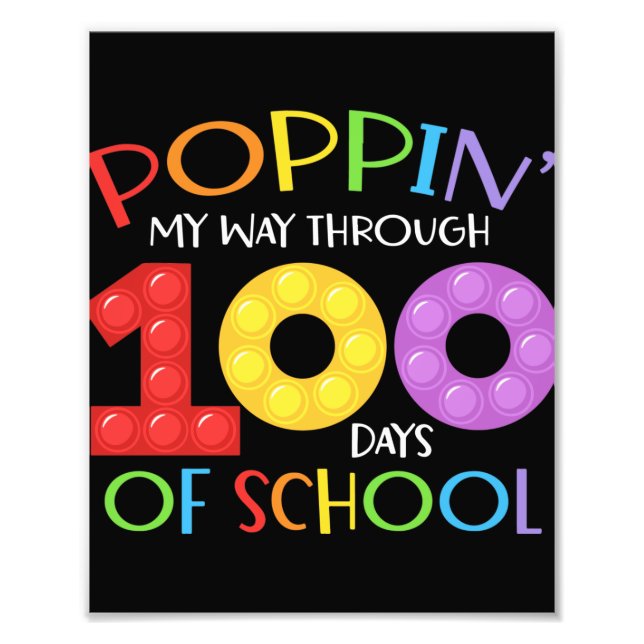 Poppin my way through 100 days of school photo print (Front)