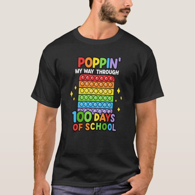 Poppin' My Way Through 100 Days Of School Unicorn T-Shirt (Front)
