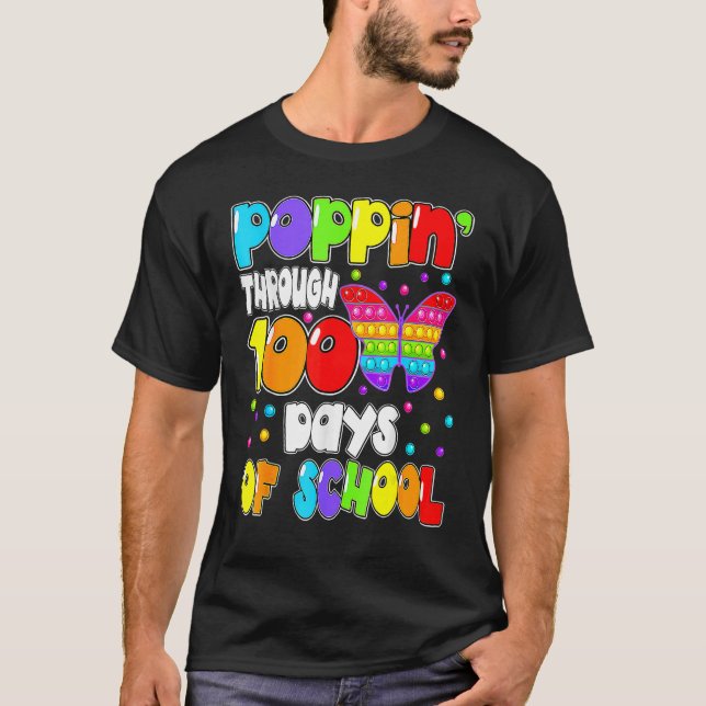 Poppin Trough 100 Days Of School Butterfly Fidget  T-Shirt (Front)