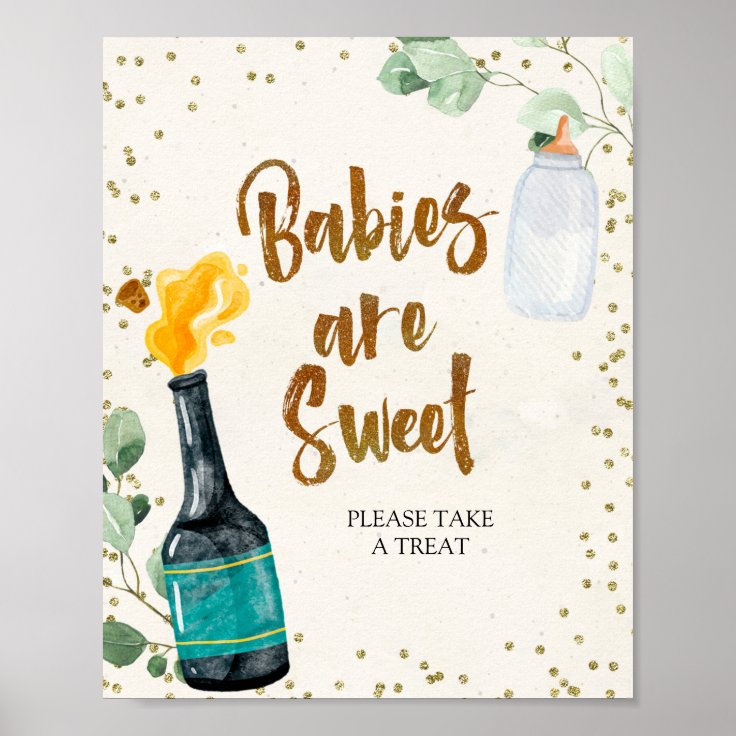 Popping Bottles Babies are Sweet Baby Shower Sign Zazzle