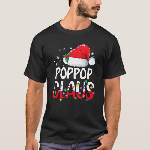 Poppop Claus Matching Family Christmas Pajamas Xma T-Shirt