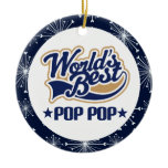 PopPop Grandpa (Worlds Best) Christmas Gift Ceramic Ornament