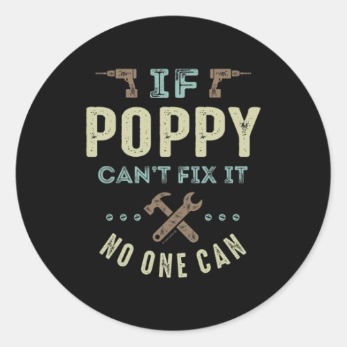 Poppy Can Fix It Classic Round Sticker