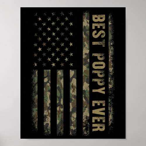 Poppy Ever Camouflage American Flag Fathers Day  Poster