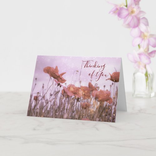 Poppy Fields   _ Thinking of You Card