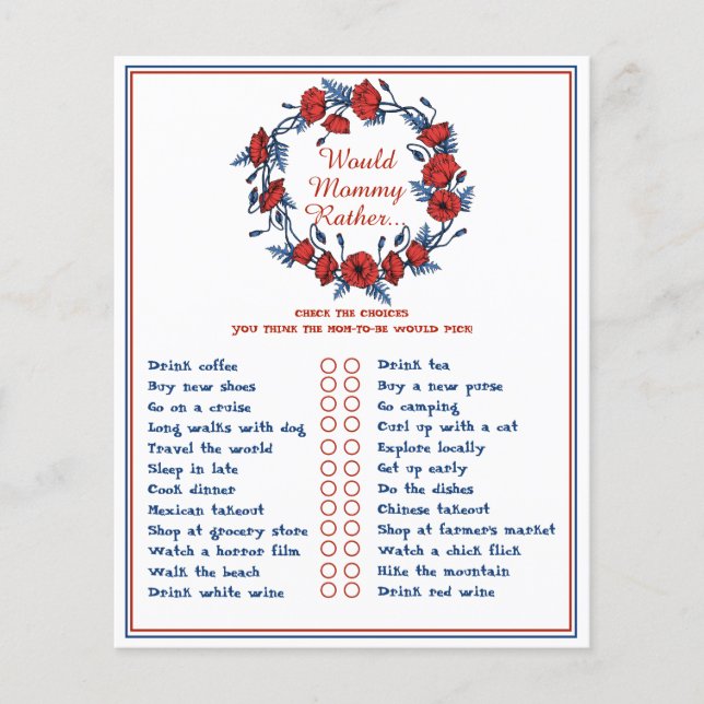 Poppy Floral Baby Shower Would Mommy Rather (Front)