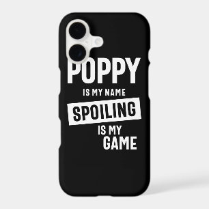 Poppy Is My Name Spoiling Is My Game iPhone 17 Case