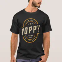 Poppy Like a Grandpa Only Cooler Funny T-Shirt