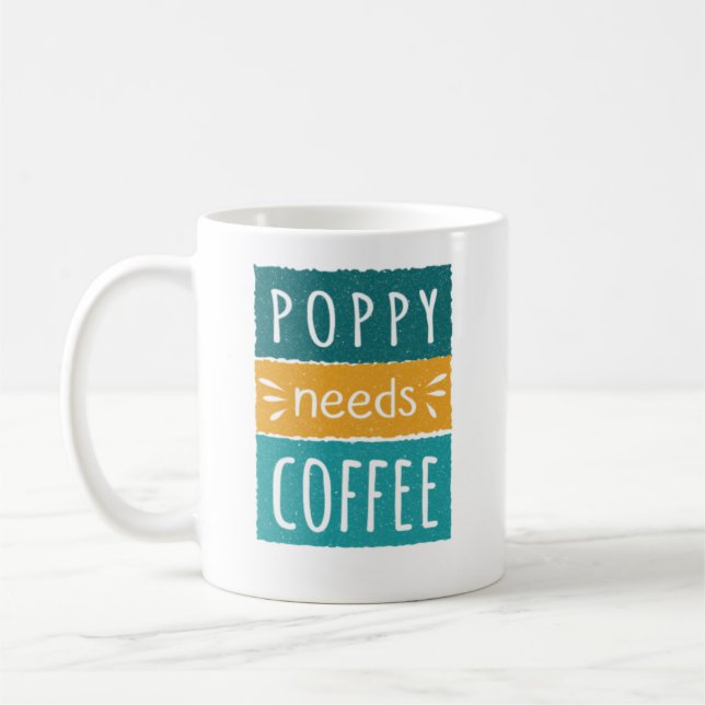 Poppy Needs Coffee Mug (Left)