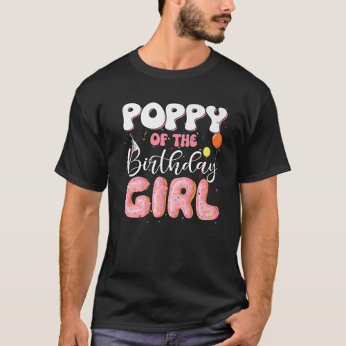 Poppy Of The Birthday Girl Donut Family B_Day D T_Shirt