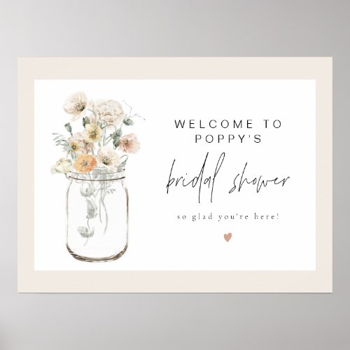 POPPY Rustic Wildflower Mason Jar Bridal Welcome Poster