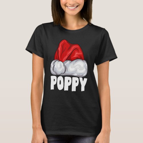 Poppy Santa Hat  Christmas Pajama Matching Family T_Shirt