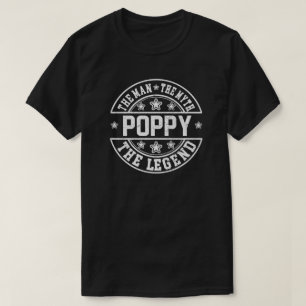 Poppy The Man The Myth The Legend Father's Day T-Shirt