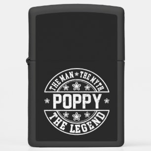 Poppy The Man The Myth The Legend Father's Day Zippo Lighter