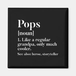 Pops Definition Funny Grandpa Grandfather Novelty Magnet