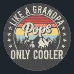 Pops Like a Grandpa Only Cooler Retro Classic Round Sticker<br><div class="desc">Pops Like a Grandpa Only Cooler fatherhood Retro Vintage Funny Crew Graphic design Gift Classic Round Stickers Classic Collection.</div>