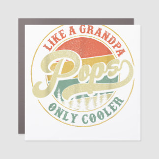 Pops Like a Grandpa Only Cooler Retro Gift Pops Da Car Magnet