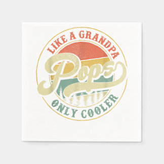 Pops Like a Grandpa Only Cooler Retro Gift Pops Da Napkins