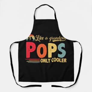 Pops Like a Grandpa Only Cooler Vintage Retro Dad Apron