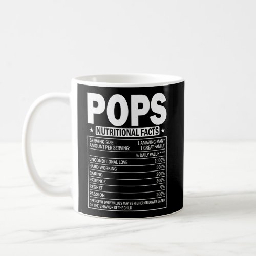 Pops Nutrition Facts Fathers Day Dad Papa Coffee Mug