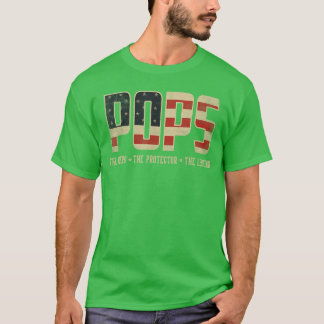 Pops Protector Hero Legend USA Flag Pops Fathers D T-Shirt
